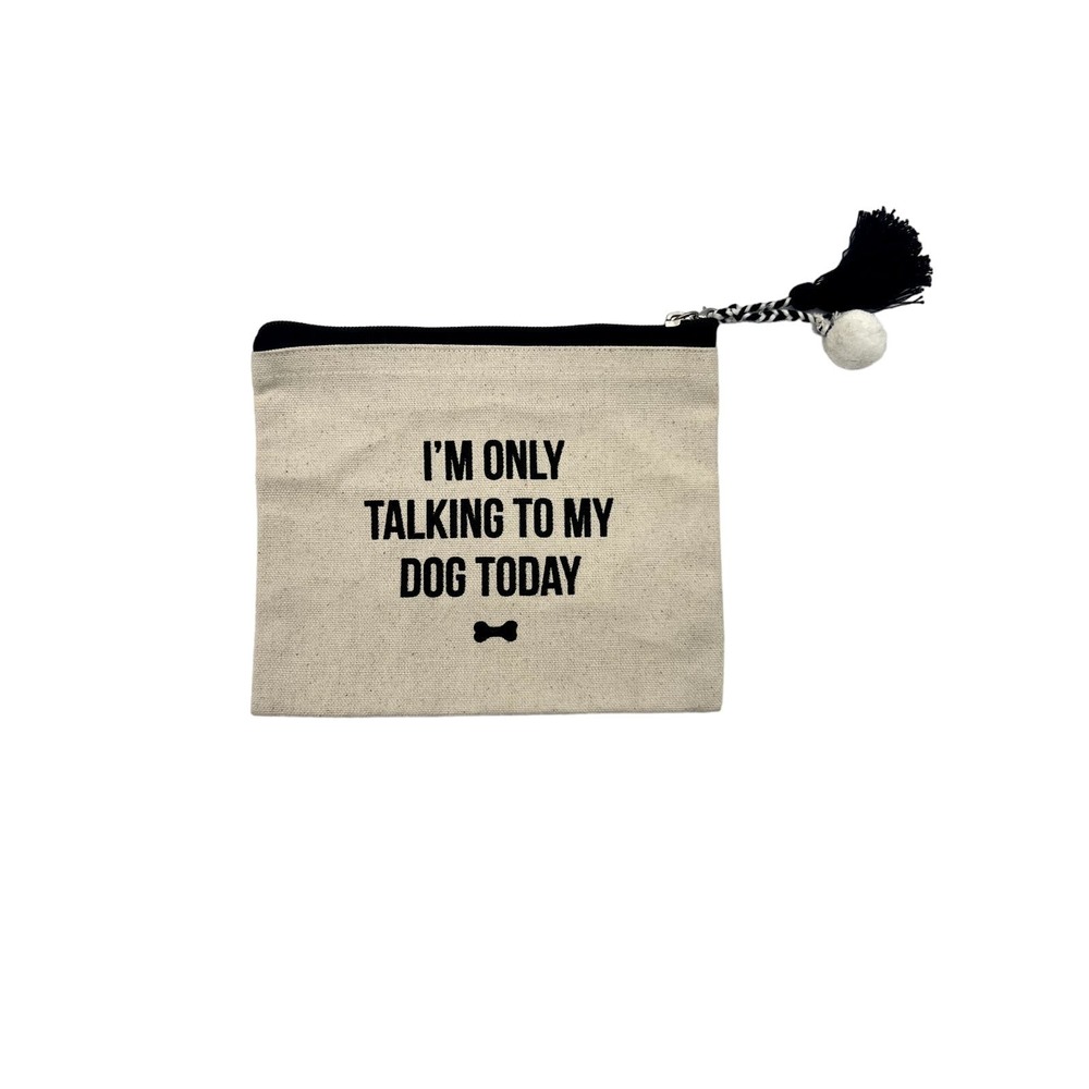 I'm Only Talking To My Dog Today Small Bag